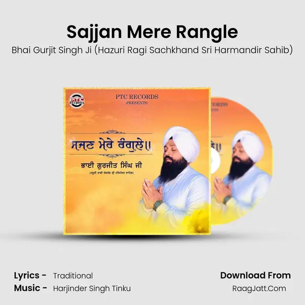 Sajjan Mere Rangle mp3 song