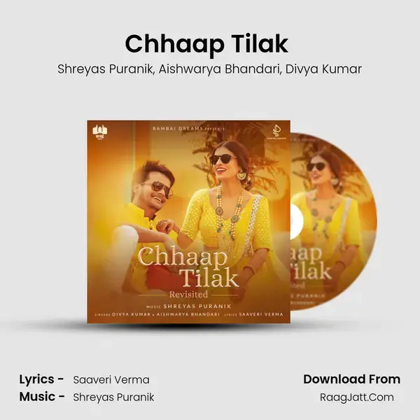 Chhaap Tilak (Revisited) mp3 song