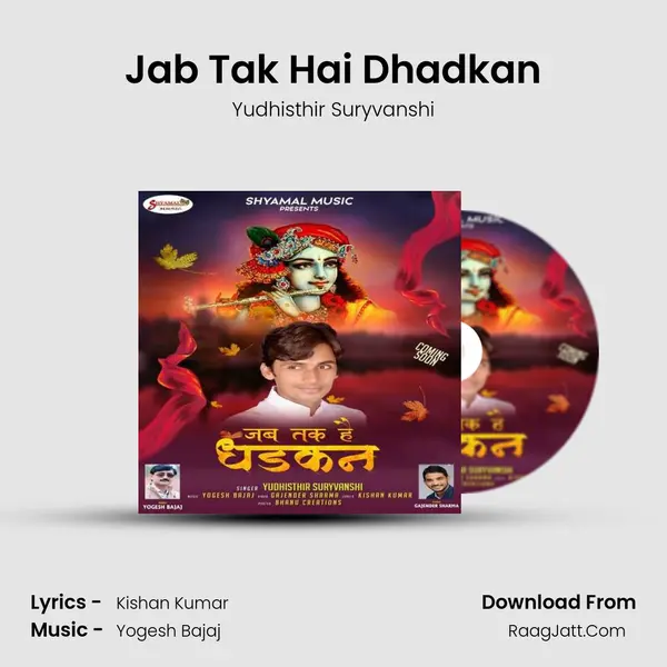 Jab Tak Hai Dhadkan mp3 song