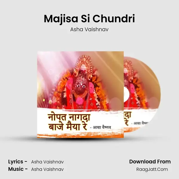 Majisa Si Chundri mp3 song