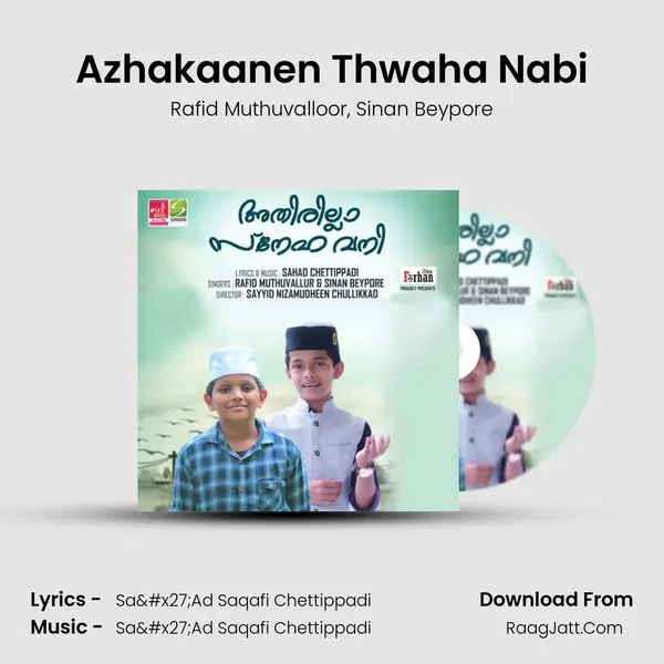 Azhakaanen Thwaha Nabi mp3 song