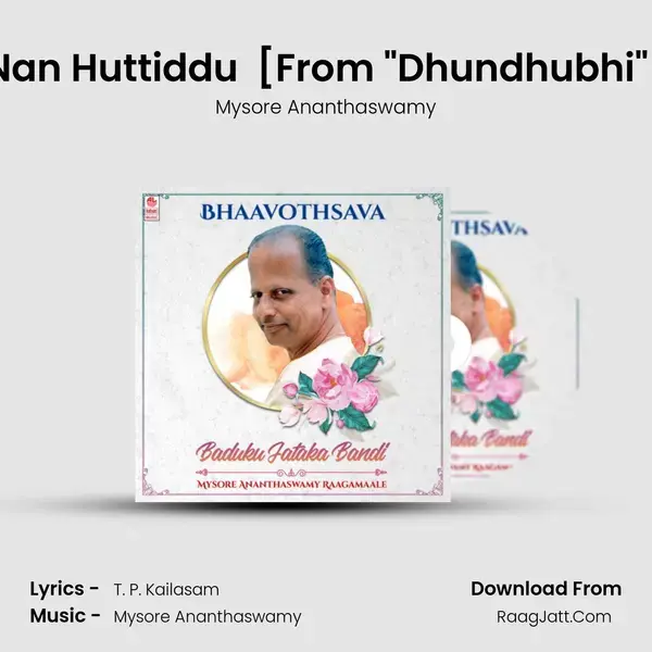 Nan Huttiddu (Kolike Ranga) [From 