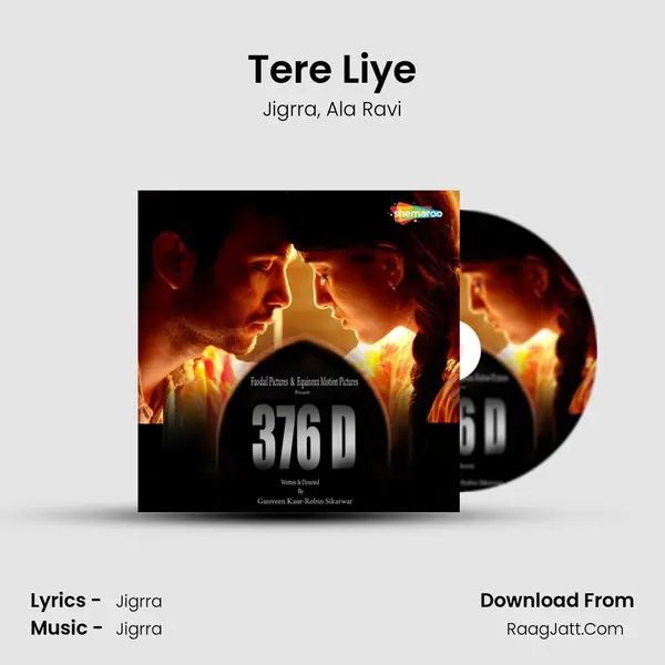 Tere Liye Song mp3 | Jigrra