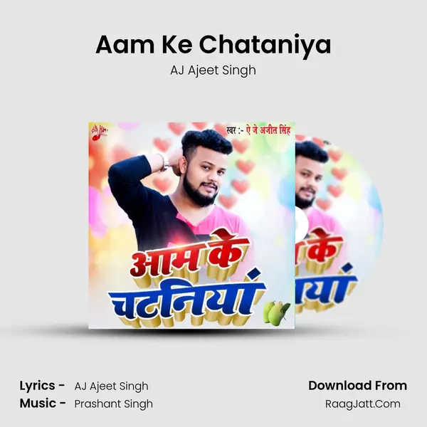 Aam Ke Chataniya mp3 song