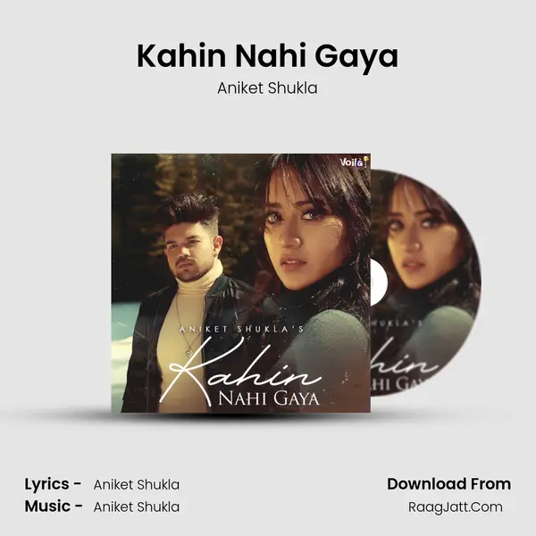 Kahin Nahi Gaya mp3 song