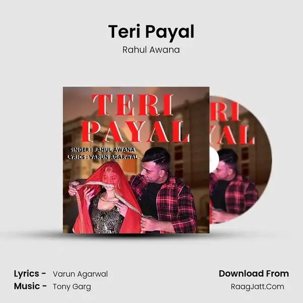 Teri Payal Song mp3 | Rahul Awana