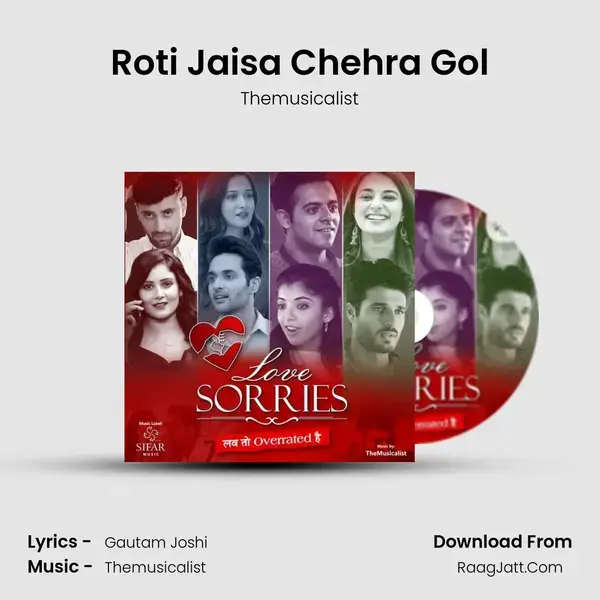 Roti Jaisa Chehra Gol mp3 song