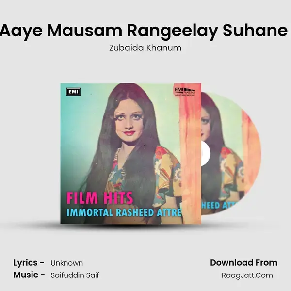 Aaye Mausam Rangeelay Suhane (From 