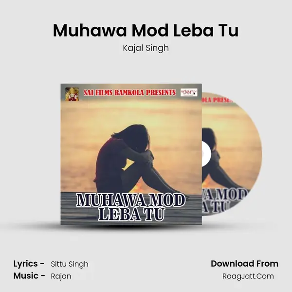 Muhawa Mod Leba Tu mp3 song