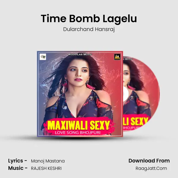 Time Bomb Lagelu mp3 song