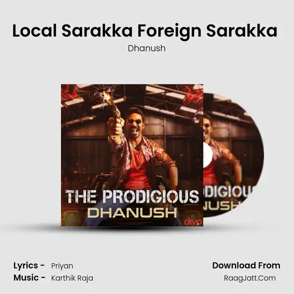 Local Sarakka Foreign Sarakka (From - Padaiveeran) mp3 song