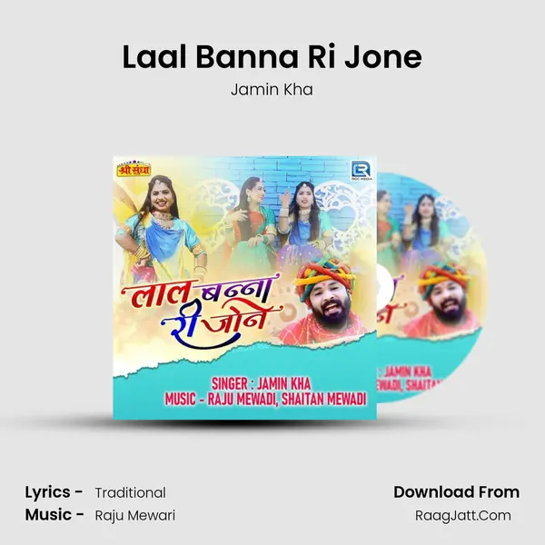 Laal Banna Ri Jone mp3 song