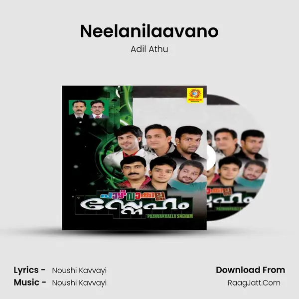 Neelanilaavano mp3 song