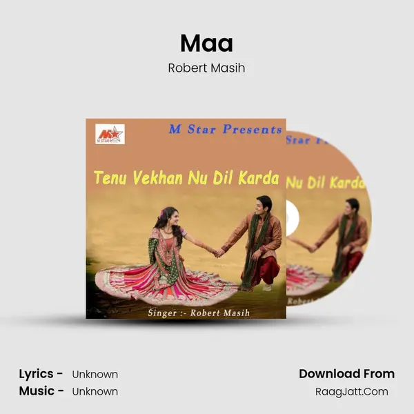 Maa Song mp3 | Robert Masih