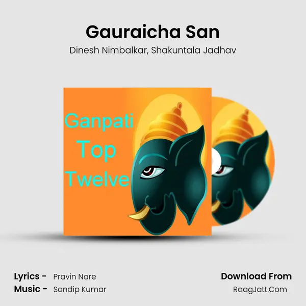 Gauraicha San mp3 song