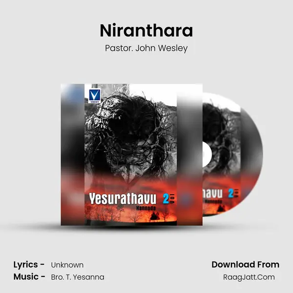 Niranthara Song mp3 | Pastor. John Wesley