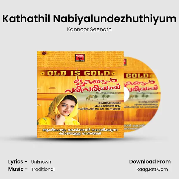 Kathathil Nabiyalundezhuthiyum mp3 song