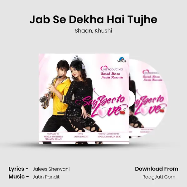 Jab Se Dekha Hai Tujhe mp3 song