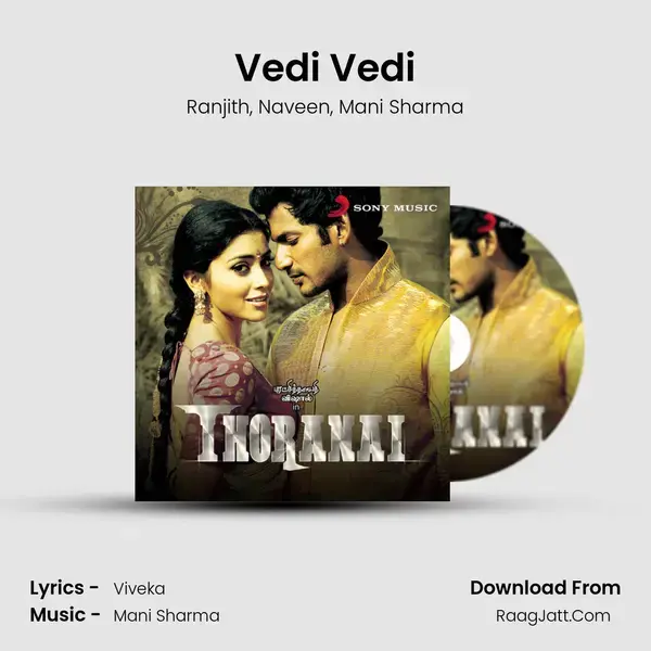 Vedi Vedi Song mp3 | Ranjith