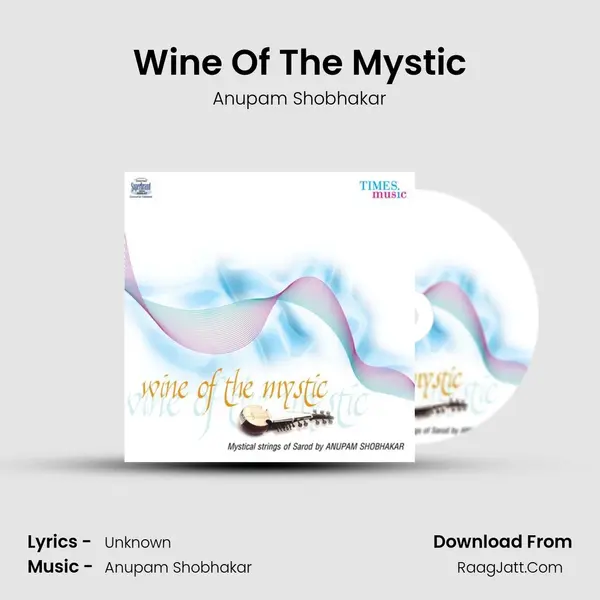 Wine Of The Mystic mp3 song