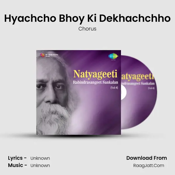 Hyachcho Bhoy Ki Dekhachchho Song mp3 | Chorus