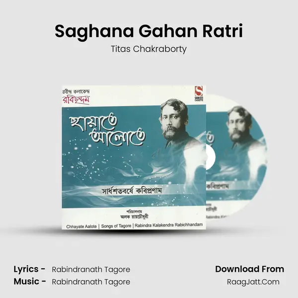 Saghana Gahan Ratri Song mp3 | Titas Chakraborty