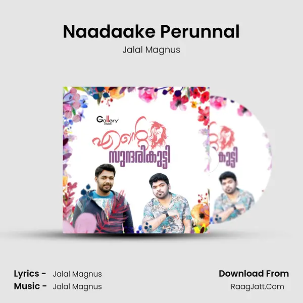 Naadaake Perunnal Song mp3 | Jalal Magnus