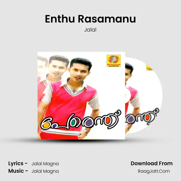 Enthu Rasamanu mp3 song