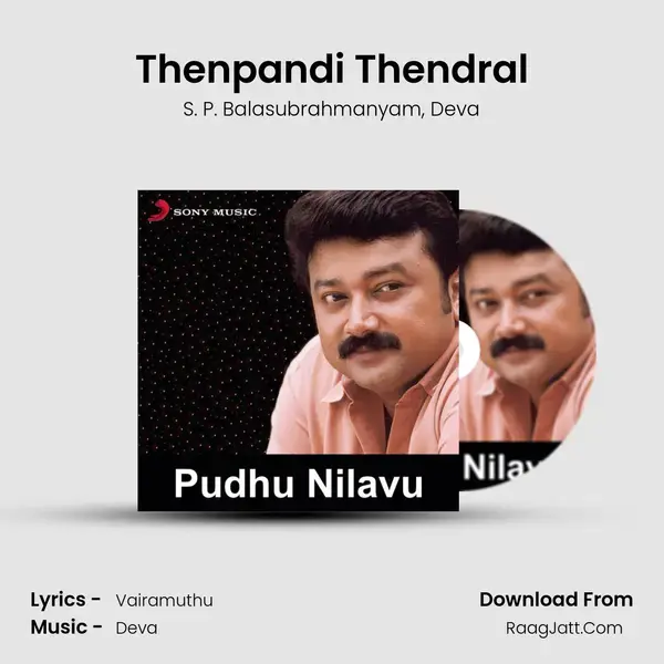 Pudhu Nilavu (Original Motion Picture Soundtrack) - S. P. Balasubrahmanyam