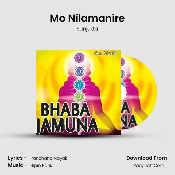 Mo Nilamanire Song mp3 | Sanjukta