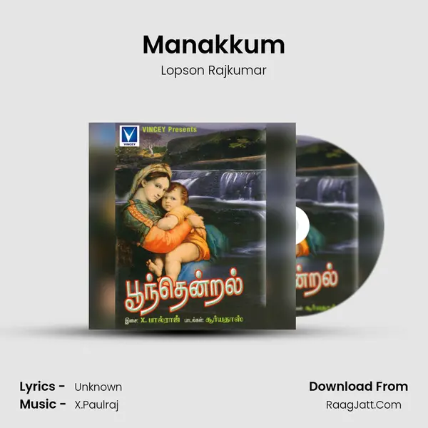 Manakkum Song mp3 | Lopson Rajkumar