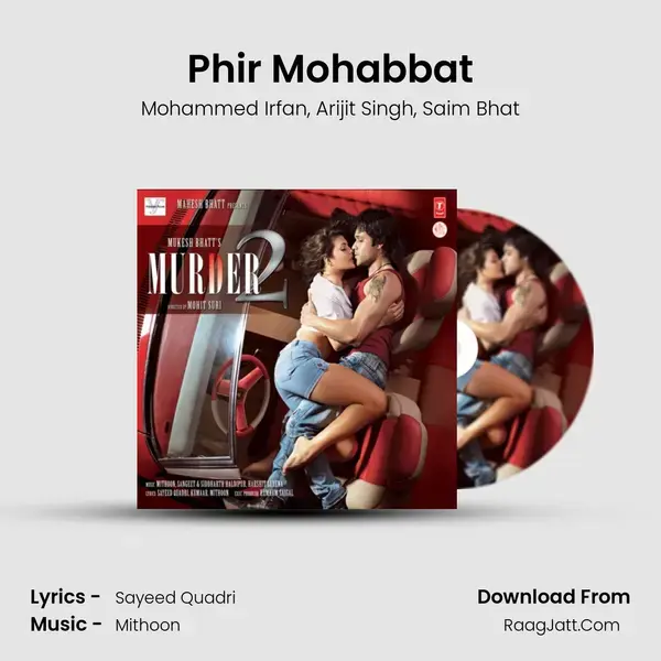 Phir Mohabbat Song mp3 | Mohammed Irfan