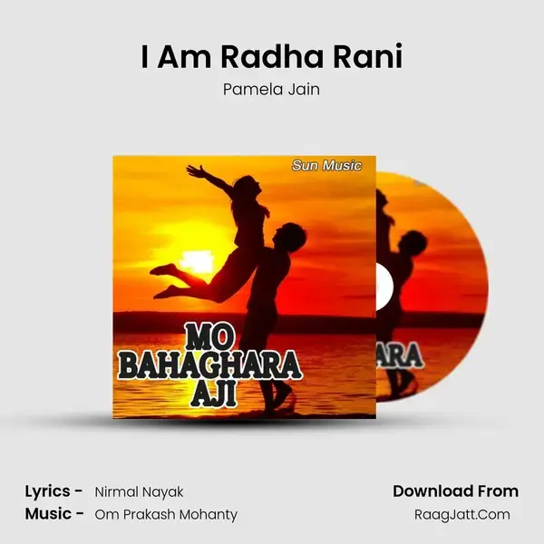 I Am Radha Rani Song mp3 | Pamela Jain