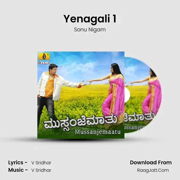 Yenagali 1 Song mp3 | Sonu Nigam