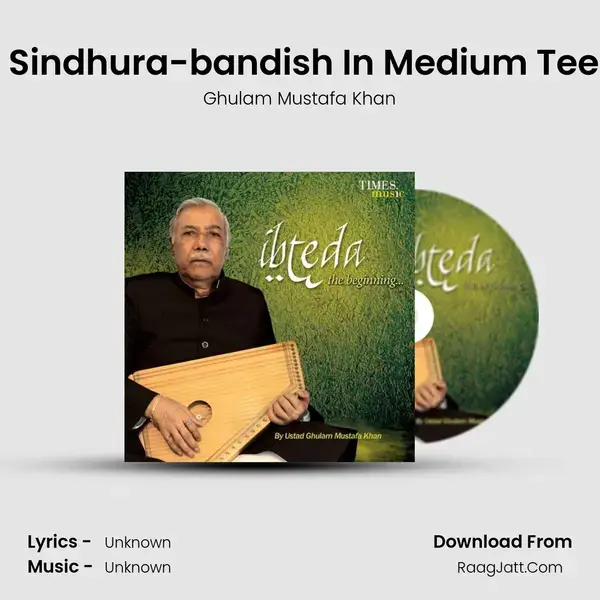 Raga Sindhura-bandish In Medium Teentaal mp3 song