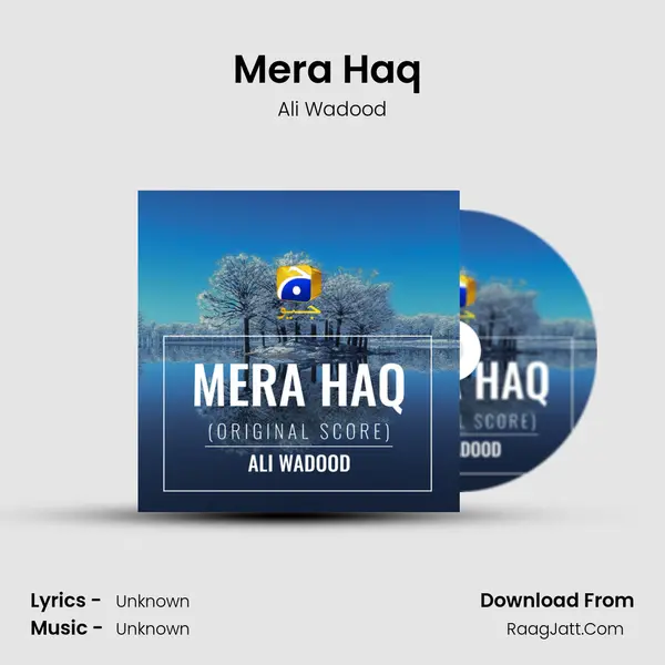 Mera Haq (Original Score) - Ali Wadood