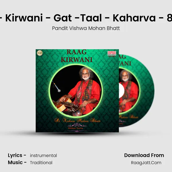 Raag - Kirwani - Gat -Taal - Kaharva - 8 Beats mp3 song