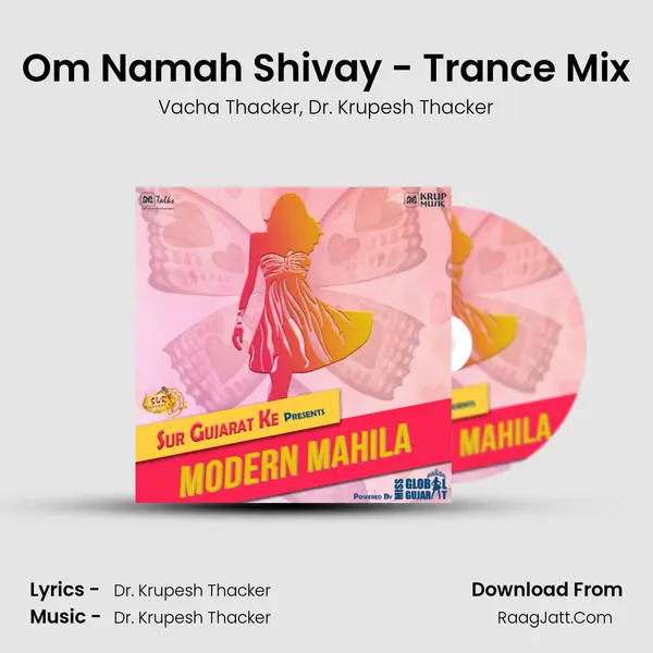 Om Namah Shivay - Trance Mix Song mp3 | Vacha Thacker