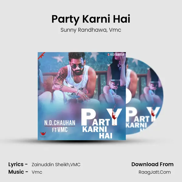 Party Karni Hai Song mp3 | Sunny Randhawa