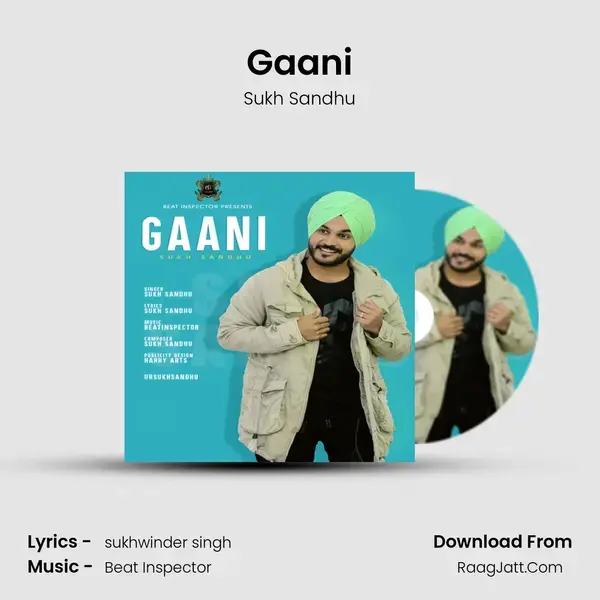 Gaani Song mp3 | Sukh Sandhu