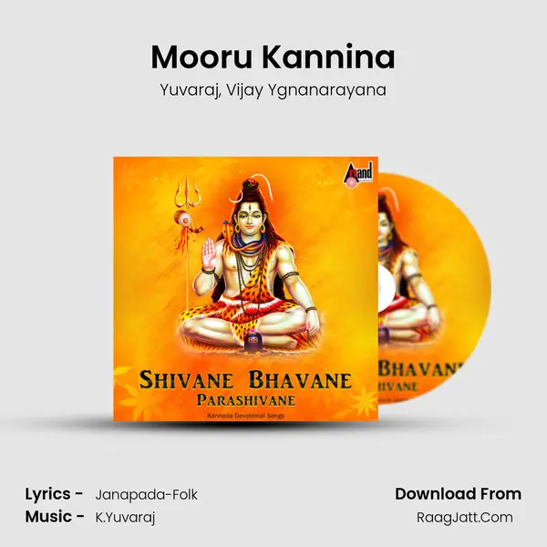 Mooru Kannina mp3 song