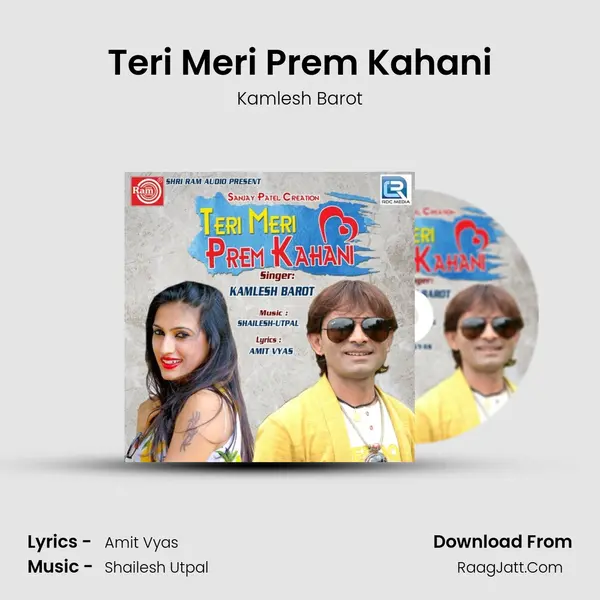 Teri Meri Prem Kahani - Kamlesh Barot