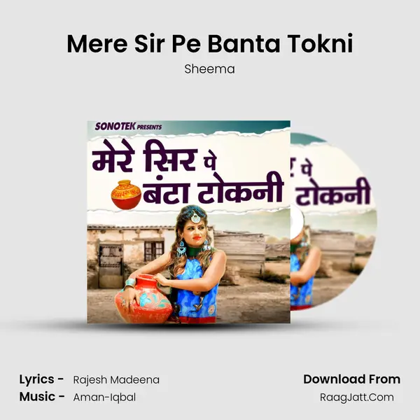 Mere Sir Pe Banta Tokni mp3 song