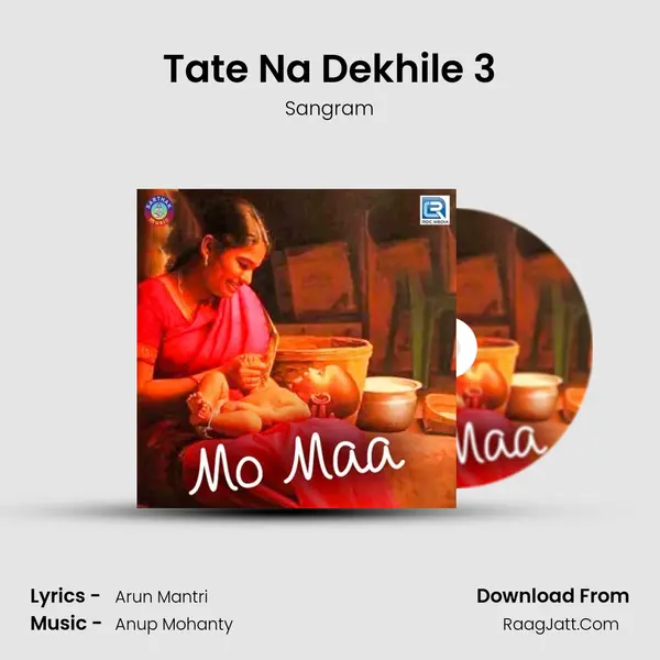 Tate Na Dekhile 3 mp3 song