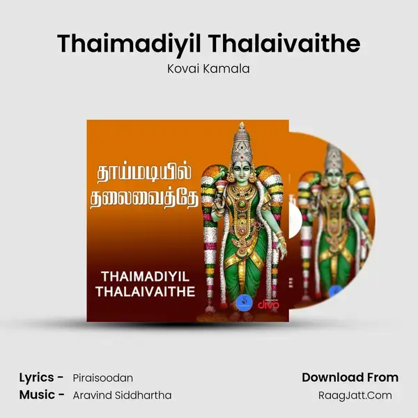 Thaimadiyil Thalaivaithe mp3 song