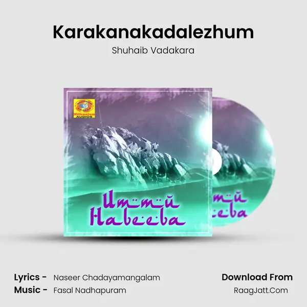 Karakanakadalezhum mp3 song