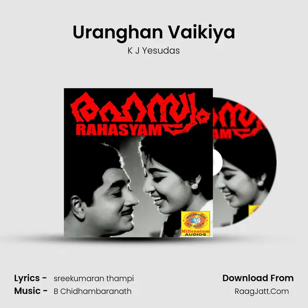 Uranghan Vaikiya Song mp3 | K J Yesudas