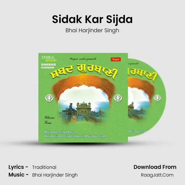 Sidak Kar Sijda Song mp3 | Bhai Harjinder Singh