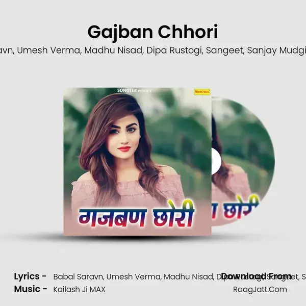 Gajban Chhori mp3 song