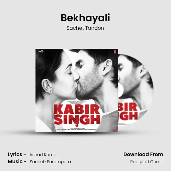 Bekhayali Song mp3 | Sachet Tandon